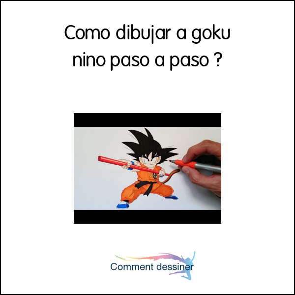 Como dibujar a goku niño paso a paso